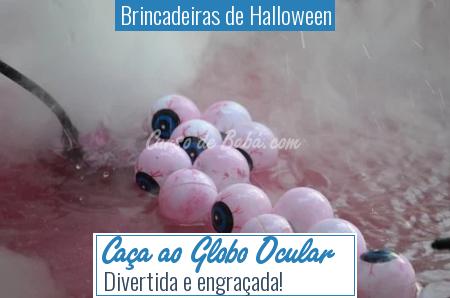 Brincadeiras de Halloween - CaÃ§a ao Globo Ocular