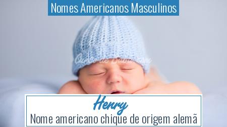 Nomes Americanos Masculinos - Henry