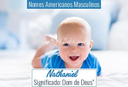 Nomes Americanos Masculinos - Nathaniel