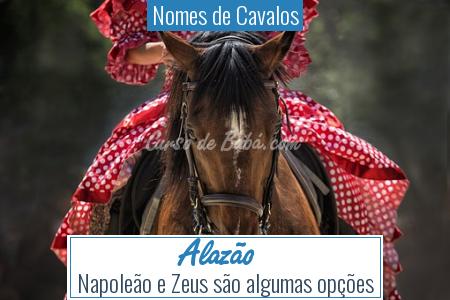 Nomes de Cavalos - AlazÃÆÃÂ£o