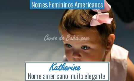 Nomes Femininos Americanos - Katherine