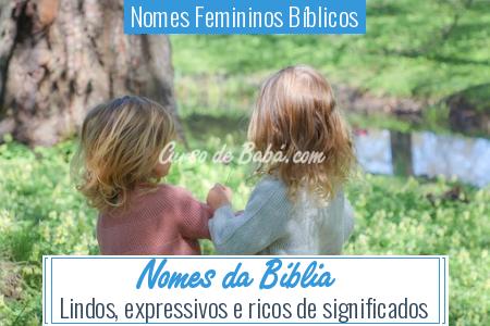 Nomes Femininos BÃÂ­blicos - Nomes da BÃÂ­blia