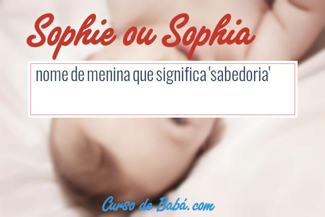 Significado do nome Sophie - Dicionário de Nomes Próprios