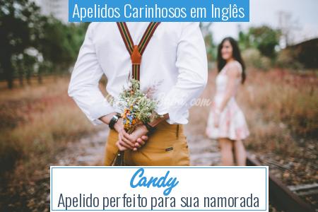Apelidos Carinhosos em InglÃªs - Candy