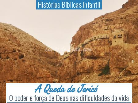 HistÃ³rias BÃ­blicas Infantil - A Queda de JericÃ³