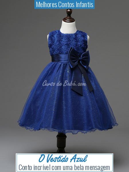 Melhores Contos Infantis - O Vestido Azul