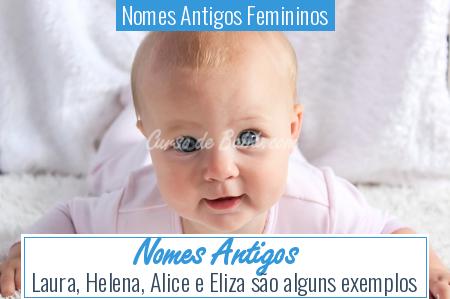 Nomes Antigos Femininos - Nomes Antigos