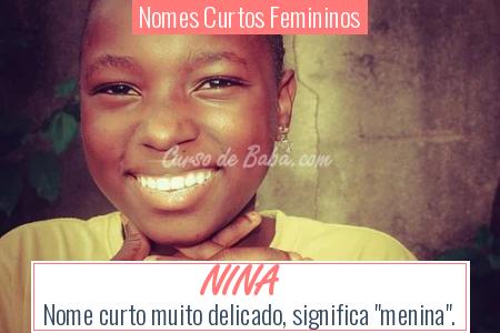 Nomes Curtos Femininos - NINA