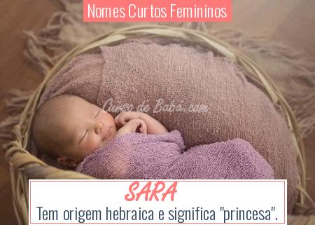Nomes Curtos Femininos - SARA