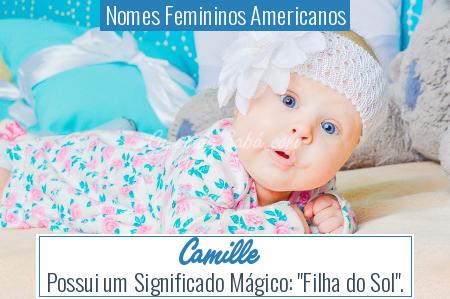 Nomes Femininos Americanos - Camille