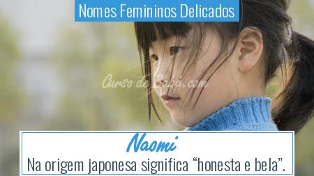 Nomes Femininos Delicados - Naomi