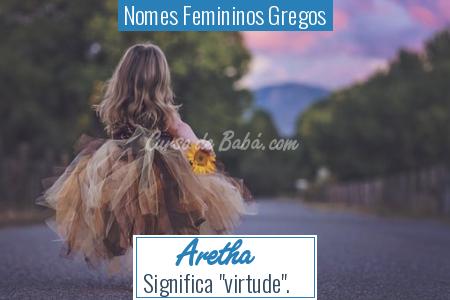Nomes Femininos Gregos - Aretha