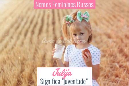 Nomes Femininos Russos - Julija