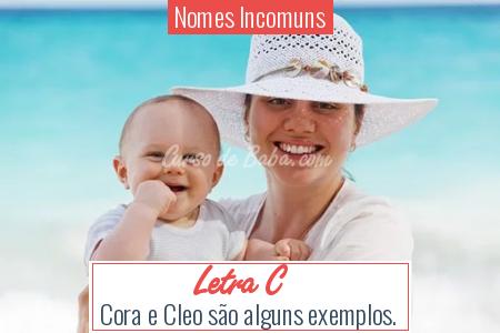 Nomes Incomuns - Letra C