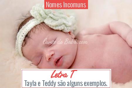 Nomes Incomuns - Letra T