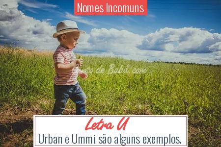 Nomes Incomuns - Letra U