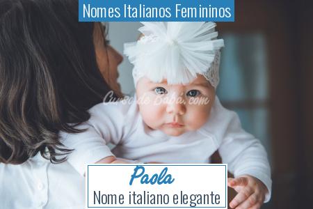 Nomes Italianos Femininos - Paola