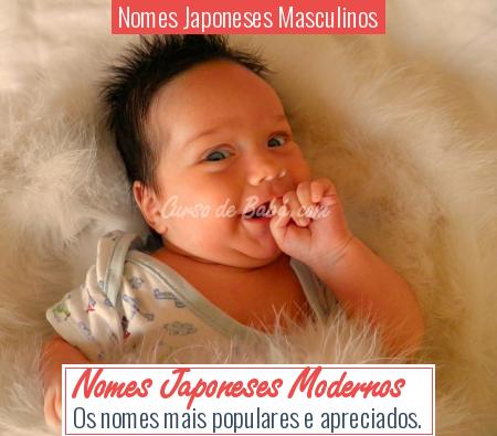 Nomes Japoneses Masculinos - Nomes Japoneses Modernos