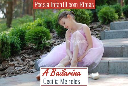 Poesia Infantil com Rimas - A Bailarina