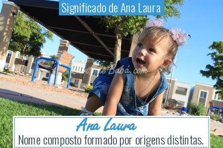 Significado de Ana Laura - Ana Laura