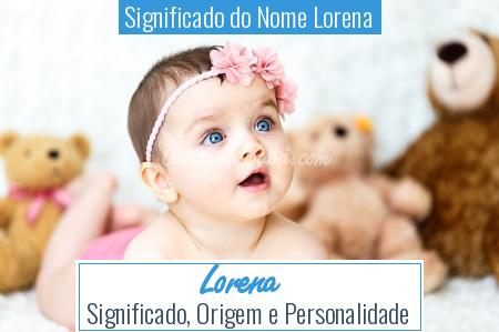 Significado do Nome Lorena - Lorena